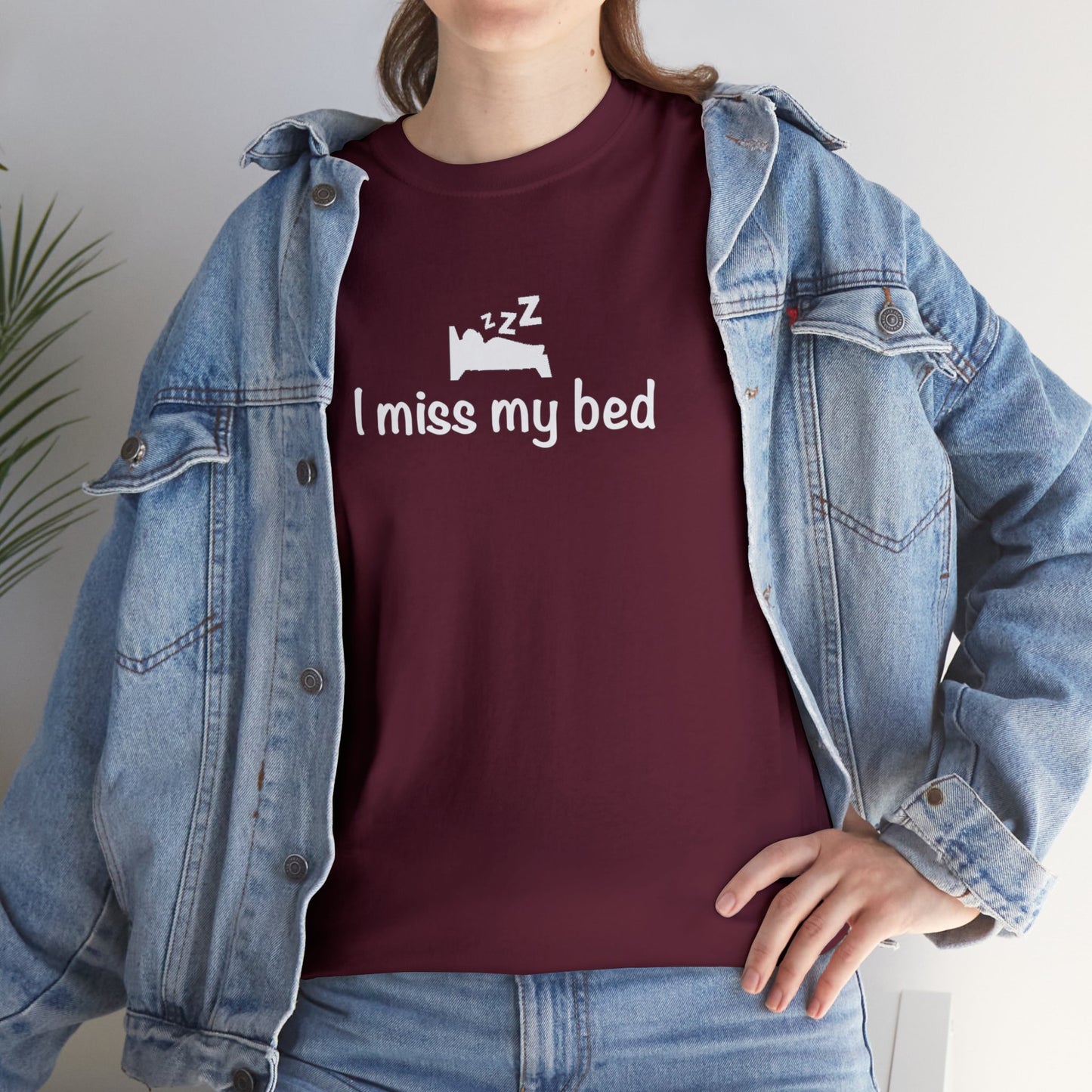 "I Miss My Bed" Unisex Heavy Cotton Tee