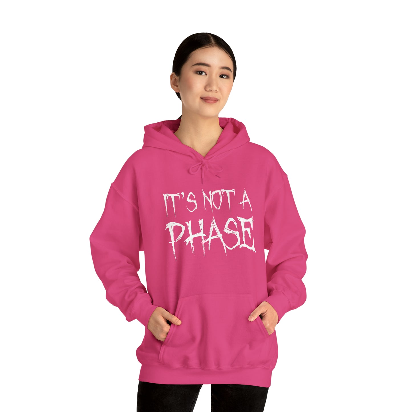 "It's Not A Phase" Unisex Heavy Blend™ Hooded Sweatshirt