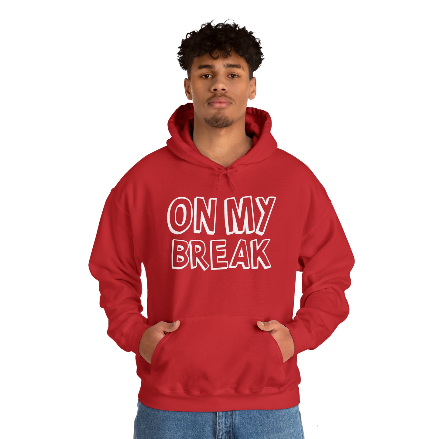 "On My Break" Unisex Heavy Blend™ Hooded Sweatshirt - Front & Back