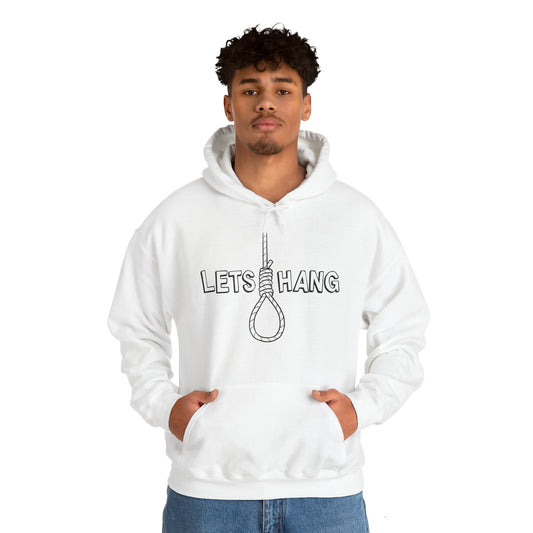 "Lets Hang" Unisex Heavy Blend™ Hooded Sweatshirt