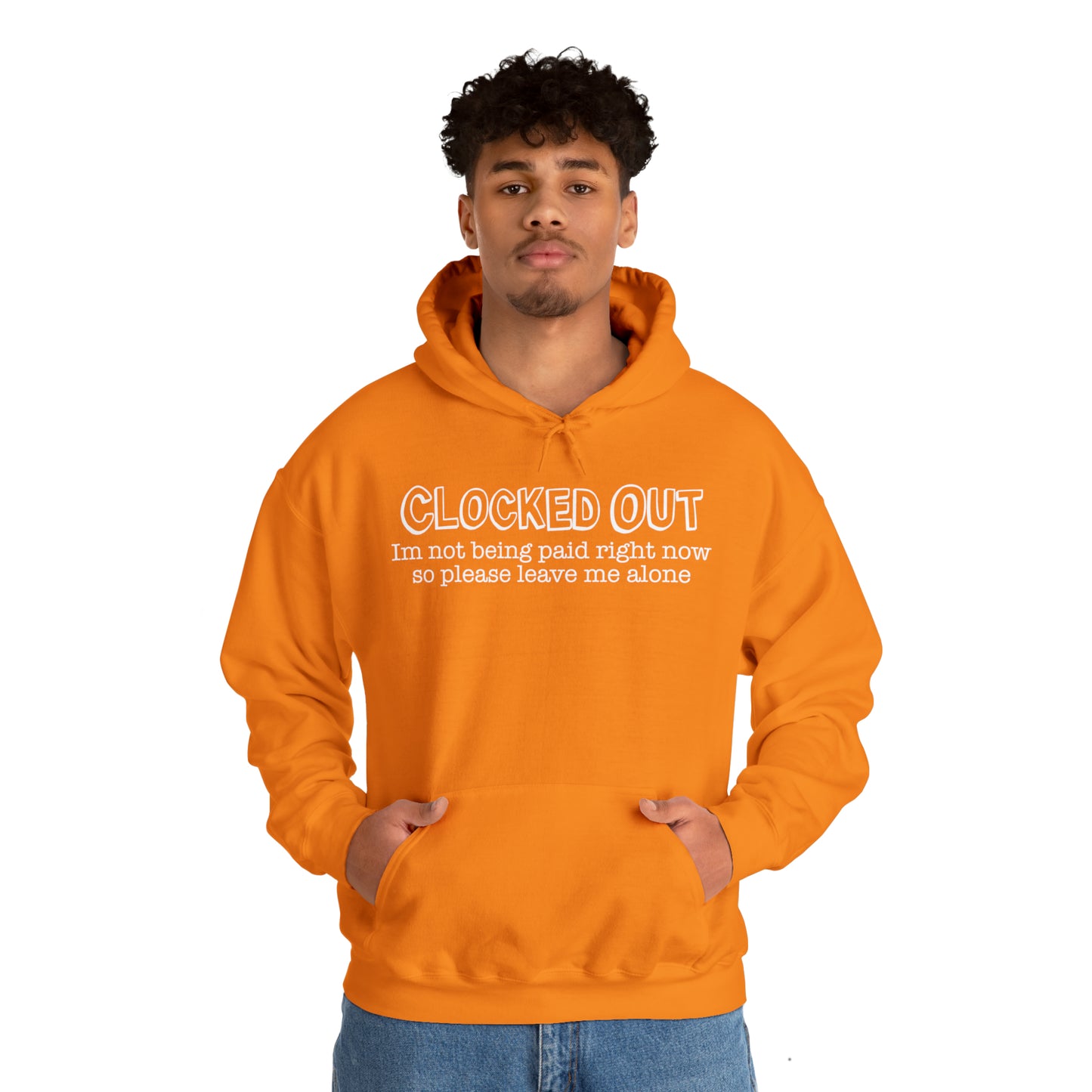 "Clocked Out" Hooded Sweatshirt
