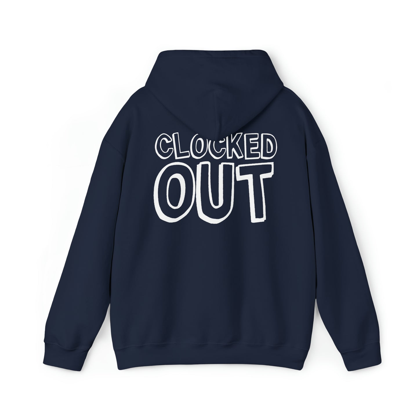 "Clocked Out" Unisex Heavy Blend™ Hooded Sweatshirt - Front & Back