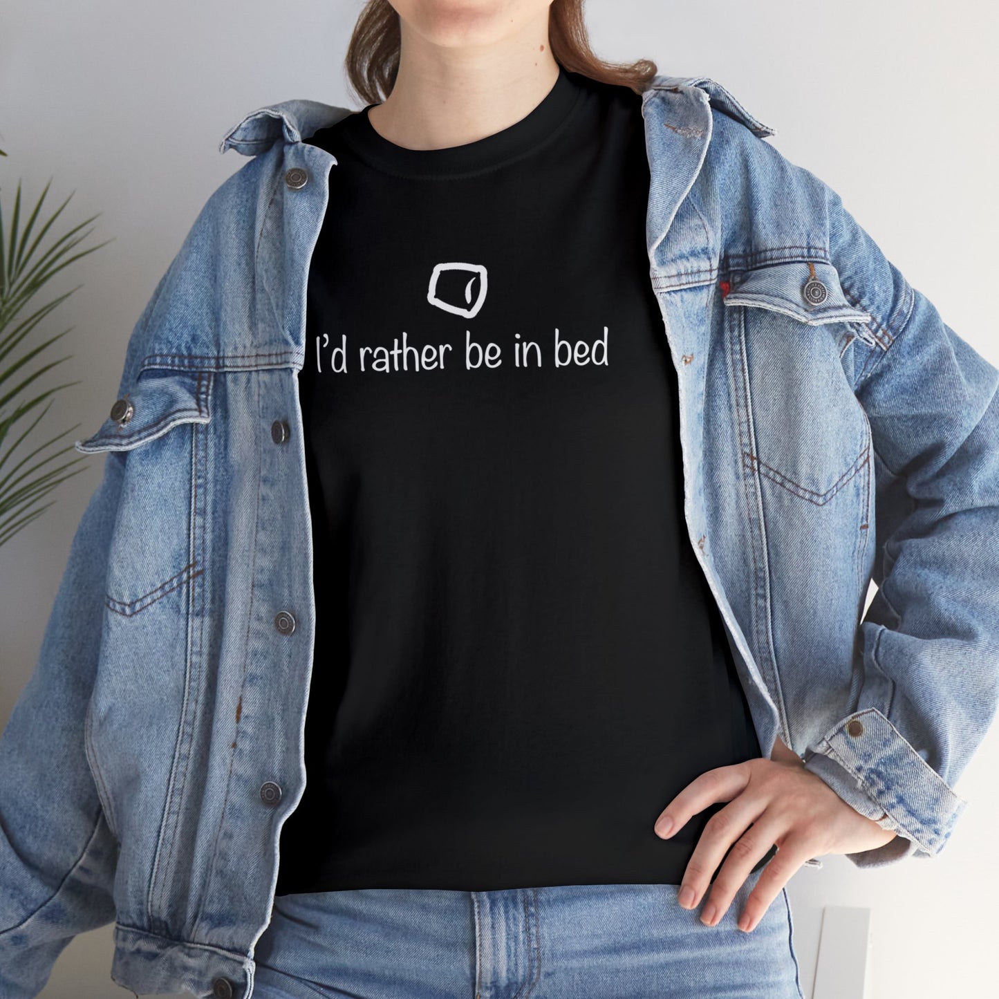 "I'd Rather Be In Bed" Unisex Heavy Cotton Tee