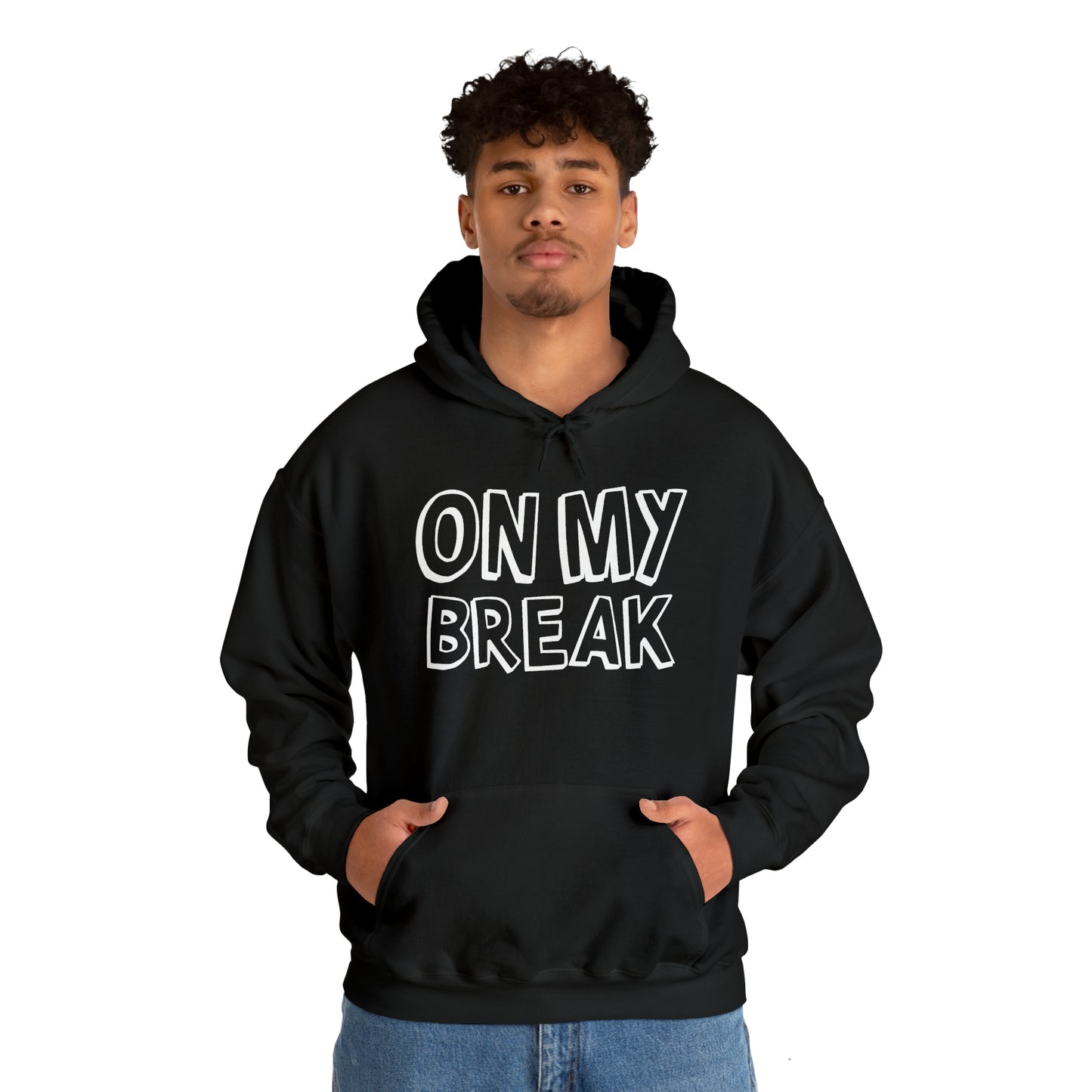 "On My Break" Unisex Heavy Blend™ Hooded Sweatshirt - Front & Back