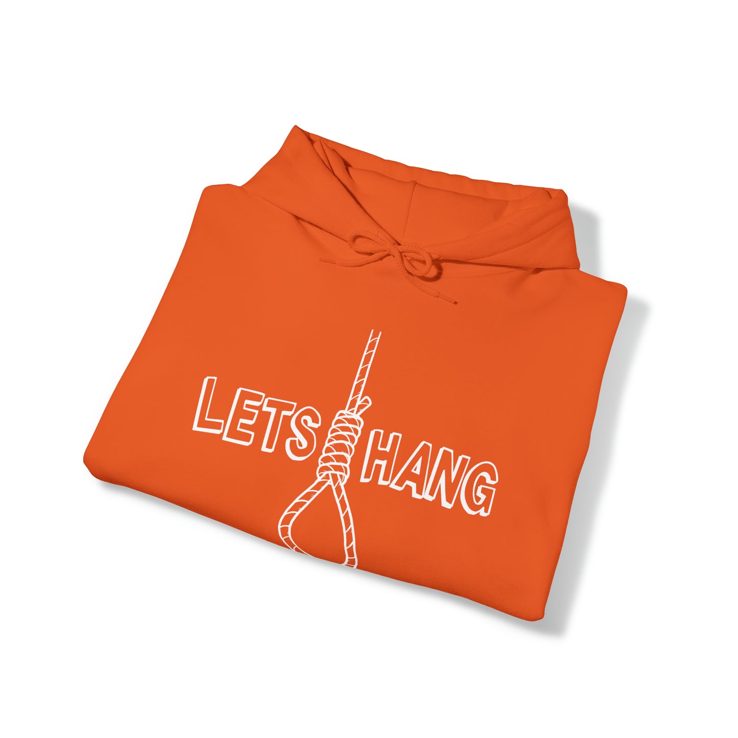 "Lets Hang" Unisex Heavy Blend™ Hooded Sweatshirt