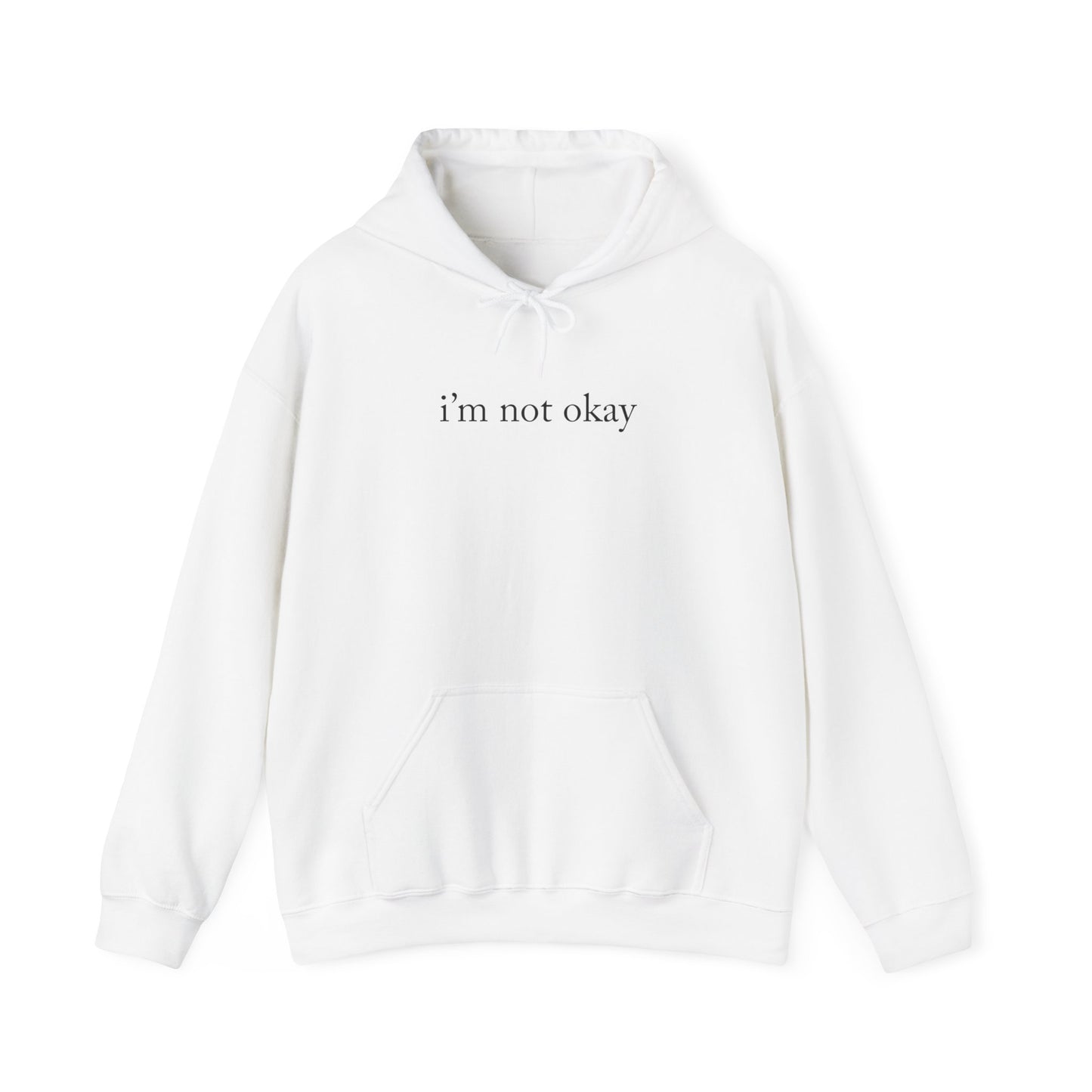 "I'm Not Okay" Unisex Heavy Blend™ Hooded Sweatshirt