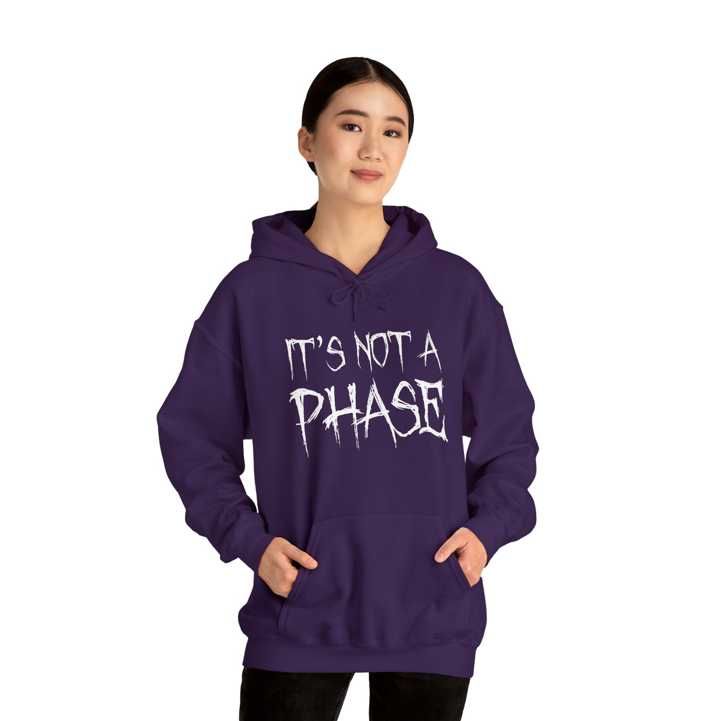 "It's Not A Phase" Unisex Heavy Blend™ Hooded Sweatshirt
