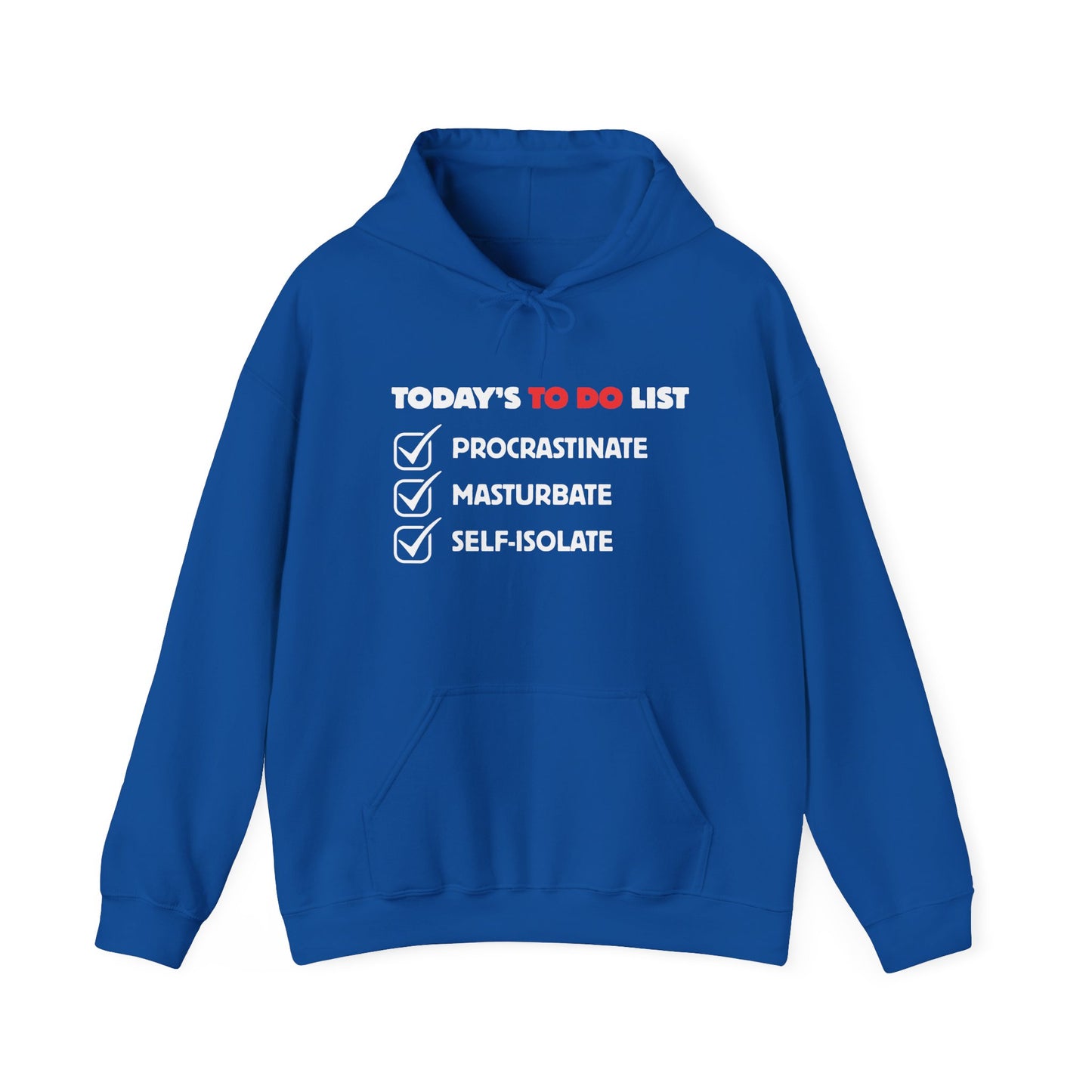 "Today's To Do List" Unisex Heavy Blend™ Hooded Sweatshirt