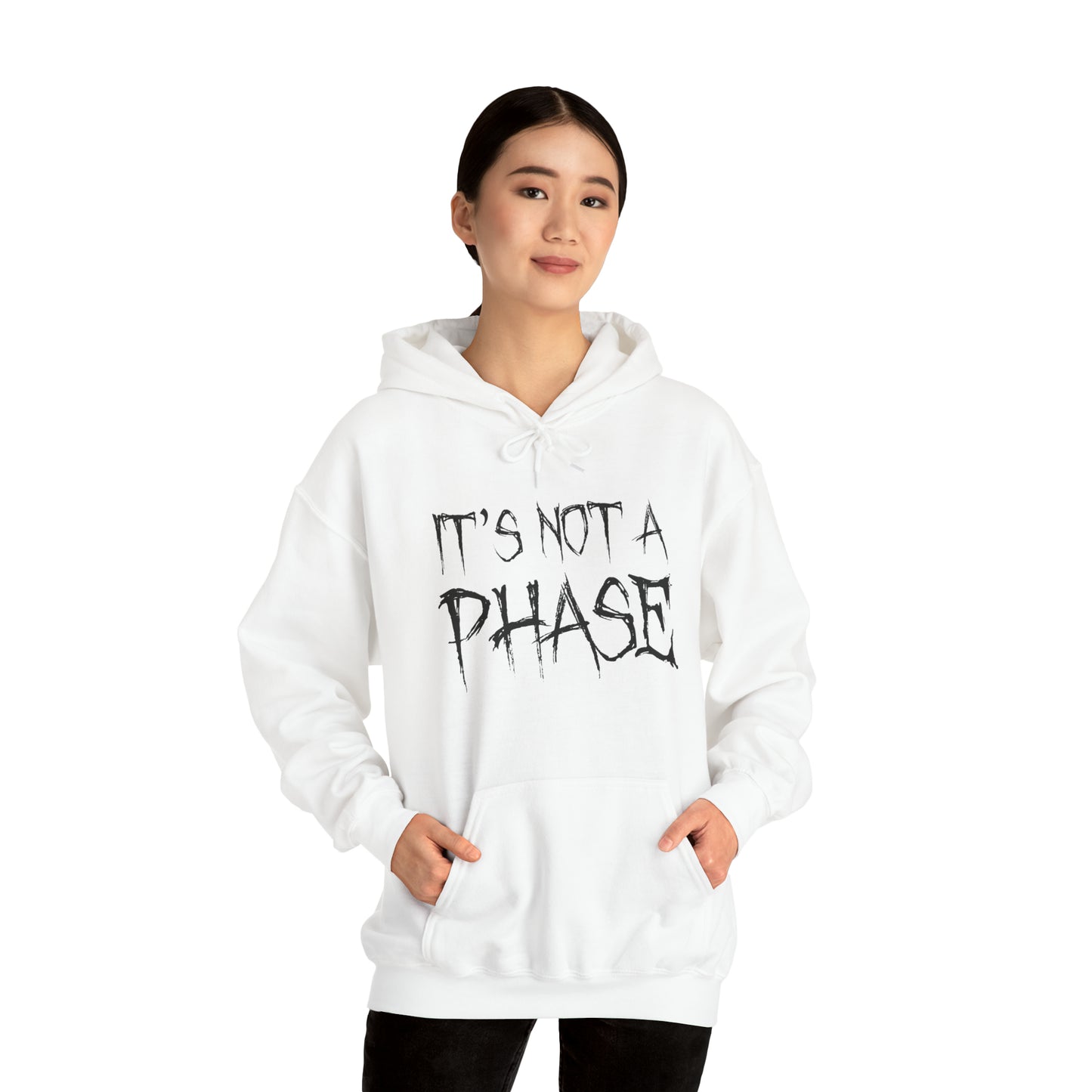 "It's Not A Phase" Unisex Heavy Blend™ Hooded Sweatshirt