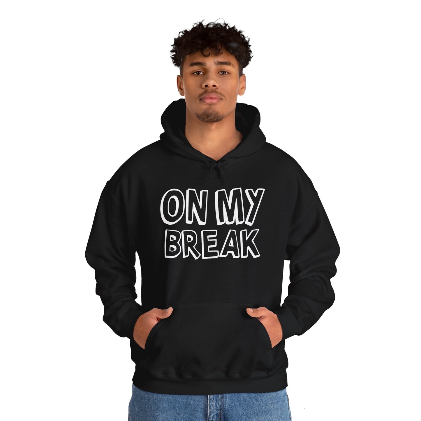 "On My Break" Unisex Heavy Blend™ Hooded Sweatshirt - Front Only