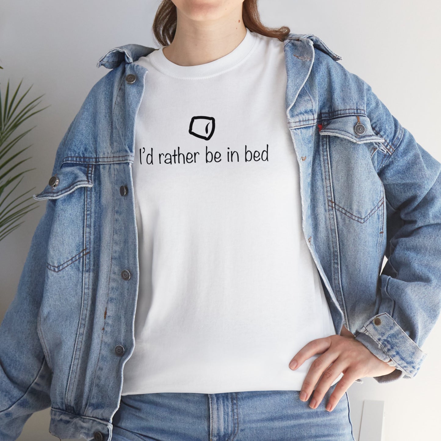 "I'd Rather Be In Bed" Unisex Heavy Cotton Tee