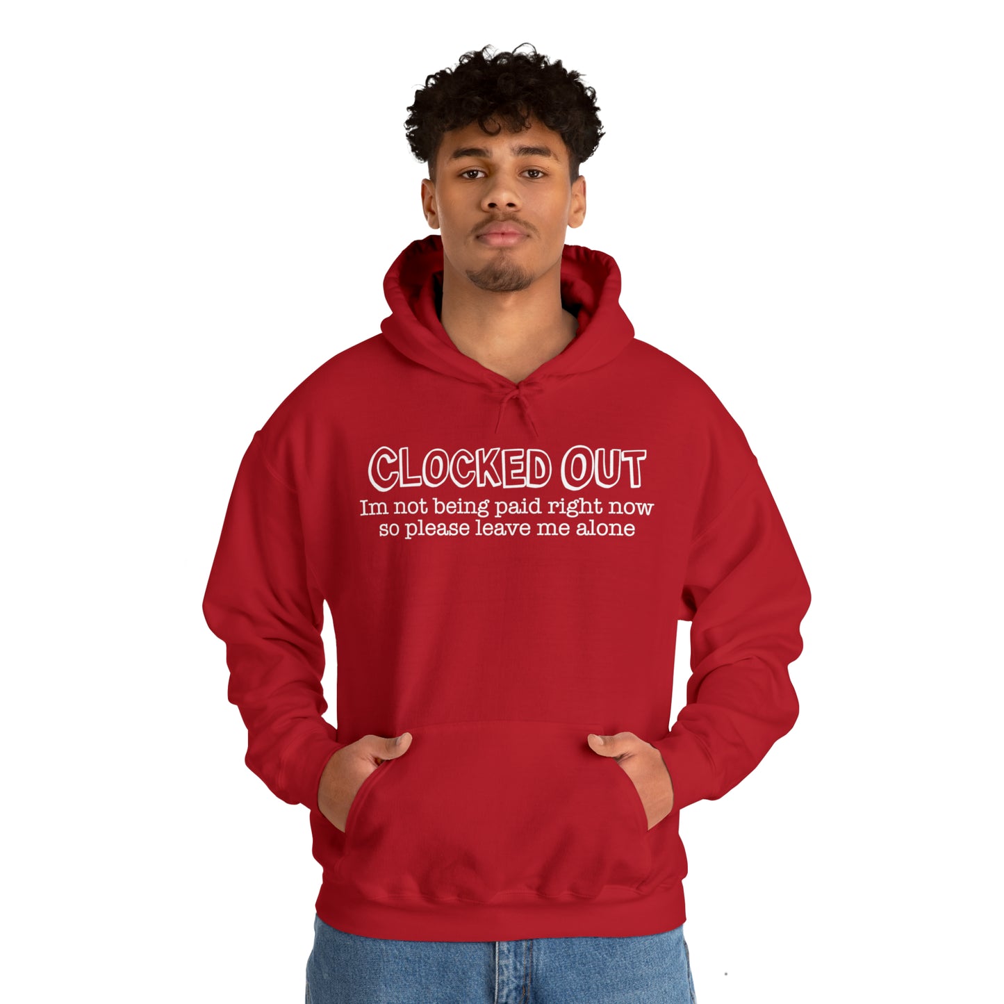 "Clocked Out" Hooded Sweatshirt