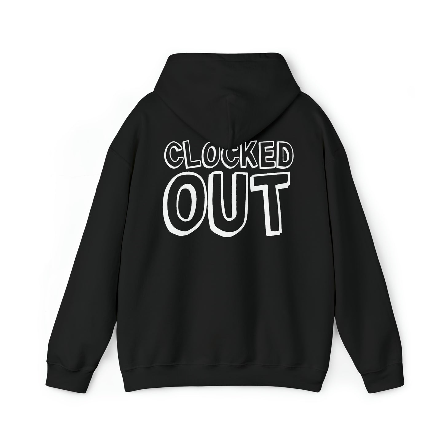 "Clocked Out" Unisex Heavy Blend™ Hooded Sweatshirt - Front & Back