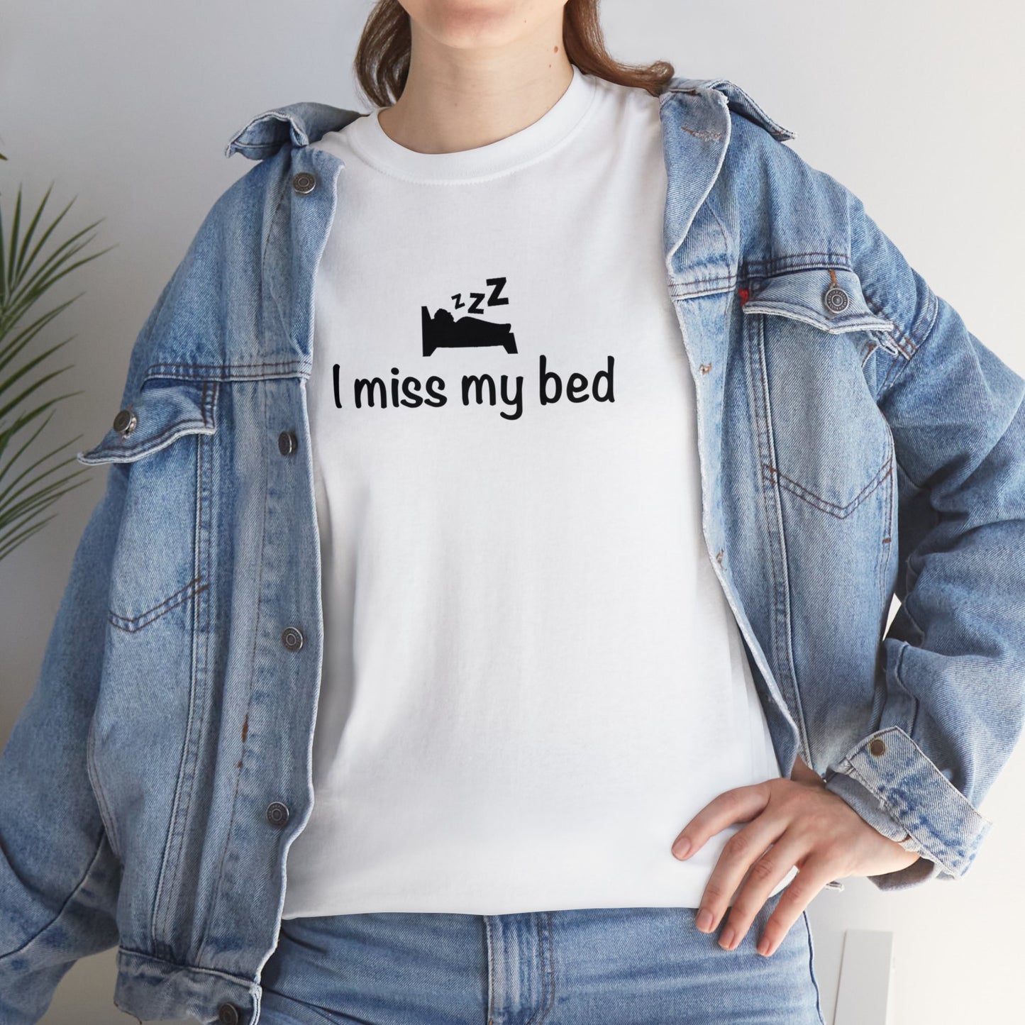 "I Miss My Bed" Unisex Heavy Cotton Tee