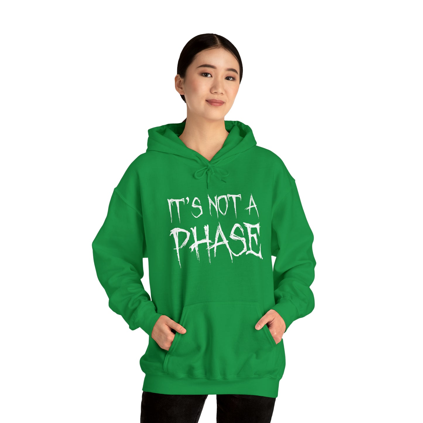 "It's Not A Phase" Unisex Heavy Blend™ Hooded Sweatshirt