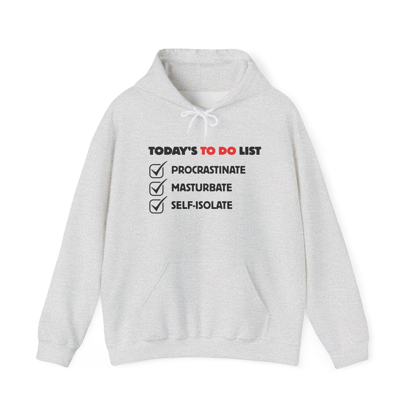 "Today's To Do List" Unisex Heavy Blend™ Hooded Sweatshirt